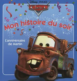 L'anniversaire de Martin | Walt Disney company, Disney.Pixar