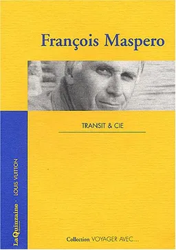 Transit & Cie | François Maspero