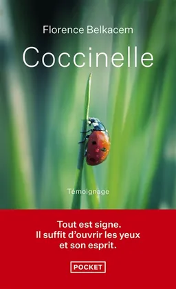 Coccinelle : récit | Florence Belkacem