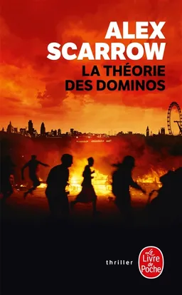 La théorie des dominos | Alex Scarrow