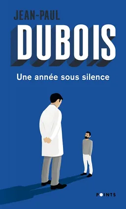 Une année sous silence | Jean-Paul Dubois