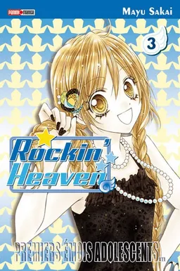 Rockin' heaven. Vol. 3 | Mayu Sakai