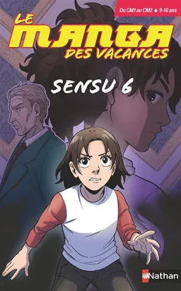 Sensu 6 : du CM1 au CM2, 9-10 ans | Ludovic Danjou, Martina Loppolo, Chiara Onofri