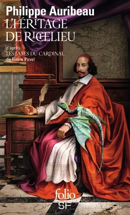 L'héritage de Richelieu | Philippe Auribeau, Pierre Pevel