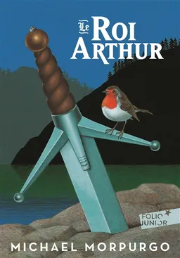Le roi Arthur | Michael Morpurgo, Michael Foreman