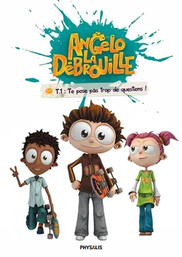 Angelo la débrouille. Vol. 1. Te pose pas trop de questions ! | Sylvie de Mathuisieulx, Sébastien Diologent