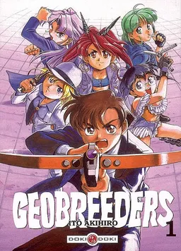 Geobreeders. Vol. 1 | Akihiro Itô