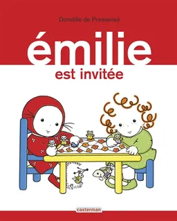 Emilie. Vol. 7. Emilie est invitée | Domitille de Pressensé, Guimauv'