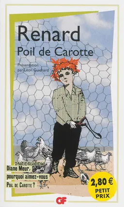 Poil de carotte | Jules Renard, Léon Guichard, Clarisse Barthélémy, Diane Meur