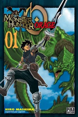 Monster hunter orage. Vol. 1 | Hiro Mashima, Capcom (firme)