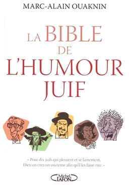 La bible de l'humour juif | Marc-Alain Ouaknin