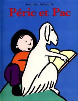 Péric et Pac | Jennifer Dalrymple