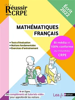 Mathématiques, français : tests d'évaluation, notions fondamentales, exercices d'entraînement : écrit 2022 | Saïd Chermak, Daniel Motteau, Anne-Rozenn Morel