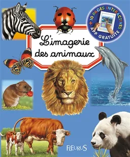 L'imagerie des animaux | Emilie Beaumont, Marie-Christine Lemayeur, Bernard Alunni