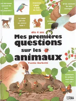 Mes premières questions sur les animaux | Yvette Barbetti