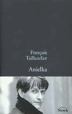 Anielka | François Taillandier