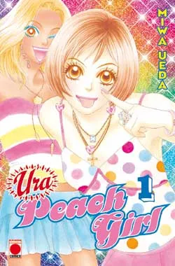 Ura peach girl. Vol. 1 | Miwa Ueda