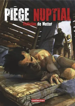 Piège nuptial | Christian de Metter, Douglas Kennedy