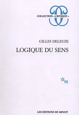 Logique du sens | Gilles Deleuze