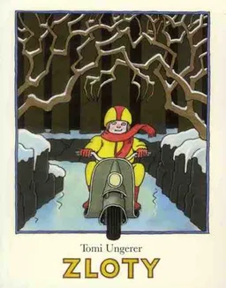 Zloty | Tomi Ungerer