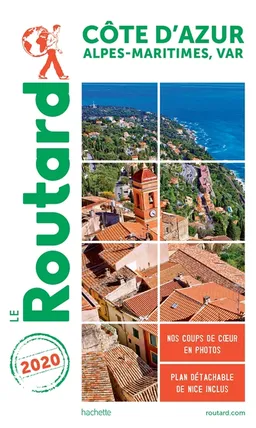 Côte d'Azur : Alpes-Maritimes, Var : 2020 | Philippe Gloaguen