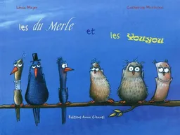 Les du Merle et les Youyou | Lenia Major, Catherine Maréchal