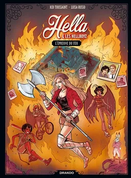 Hella et les Hellboyz. Vol. 2. L'épreuve du feu | Kid Toussaint, Luisa Russo, Aretha Battistutta, Sara Michieli