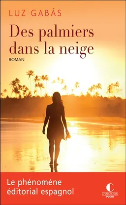 Des palmiers dans la neige | Luz Gabas