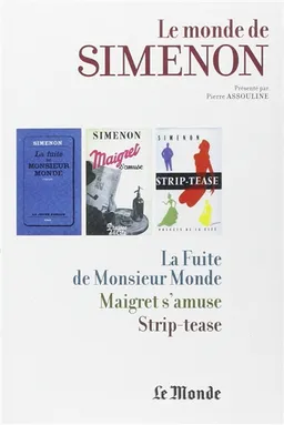 Le monde de Simenon. Vol. 1. Côte d'Azur | Georges Simenon, Pierre Assouline