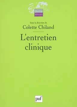 L'entretien clinique | Colette Chiland, Marie-France Castarède, Anne Ledoux, Michel Ledoux, Béatrice Marbeau-Cleirens