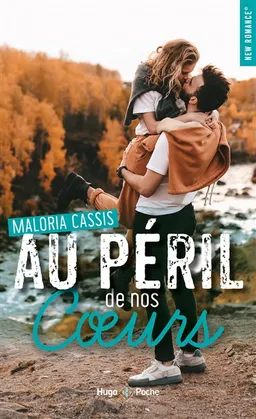 Au péril de nos coeurs | Maloria Cassis