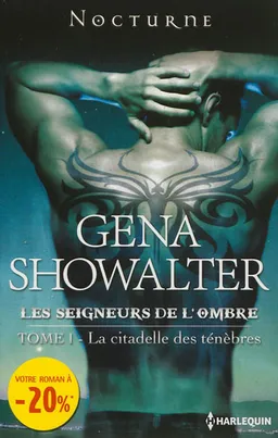 La citadelle des ténèbres : les seigneurs de l'ombre | Gena Showalter