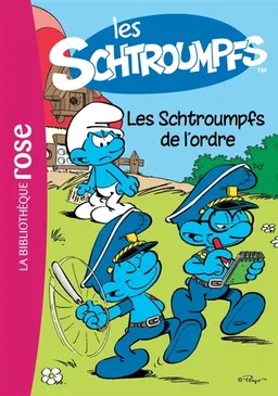 Les Schtroumpfs. Vol. 5. Les Schtroumpfs de l'ordre | Arnaud Huber, Peyo