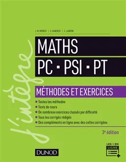 Maths PC, PSI, PT : méthodes et exercices | Jean-Marie Monier, Guillaume Haberer, Cécile Lardon