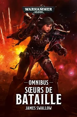 Soeurs de bataille : omnibus | James Swallow