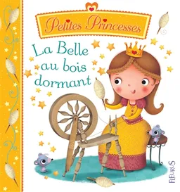 La belle au bois dormant | Nathalie Bélineau, Emilie Beaumont, Marzia Giordano