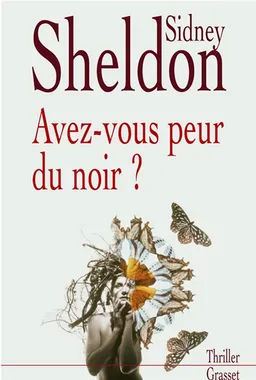 Avez-vous peur du noir ? | Sidney Sheldon