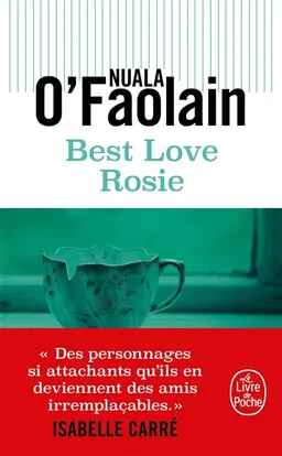 Best love Rosie | Nuala O'Faolain