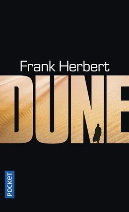Le cycle de Dune. Vol. 1. Dune | Frank Herbert