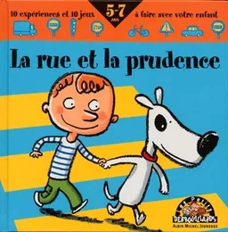 La rue et la prudence | Eric Gasté, Pascal Desjours, Eric Gasté