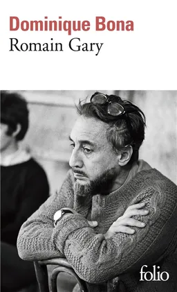 Romain Gary | Dominique Bona