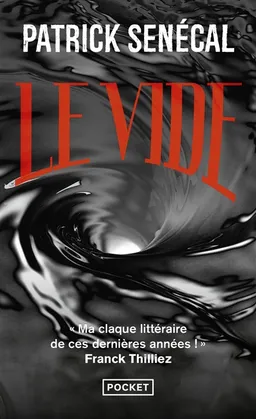Le vide | Patrick Senécal