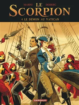 Le Scorpion. Vol. 4. Le démon au Vatican | Stephen Desberg, Marini