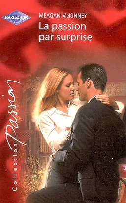 La passion par surprise | Meagan McKinney