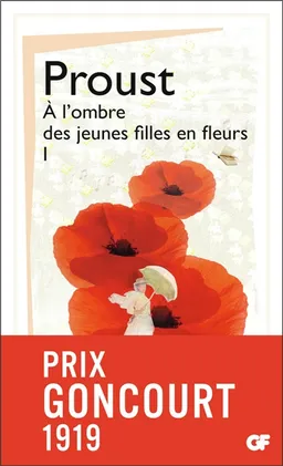 A la recherche du temps perdu. A l'ombre des jeunes filles en fleurs. Vol. 1 | Marcel Proust, Danièle Gasiglia-Laster, Jean Milly