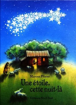 Une Etoile, cette nuit-là | Marcus Pfister
