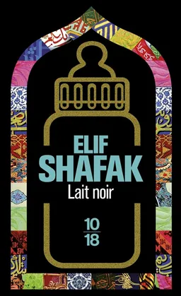 Lait noir | Elif Shafak