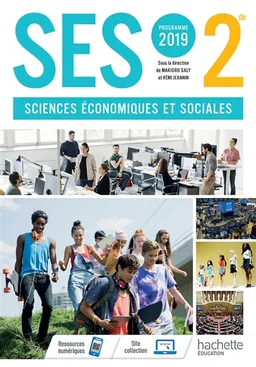 SES, sciences économiques et sociales, 2de : programme 2019 | Marjorie Galy, Rémi Jeannin