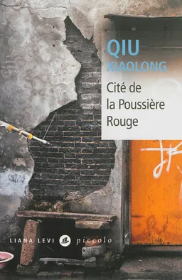 Cité de la poussière rouge | Xiaolong Qiu