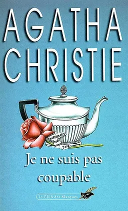 Je ne suis pas coupable | Agatha Christie